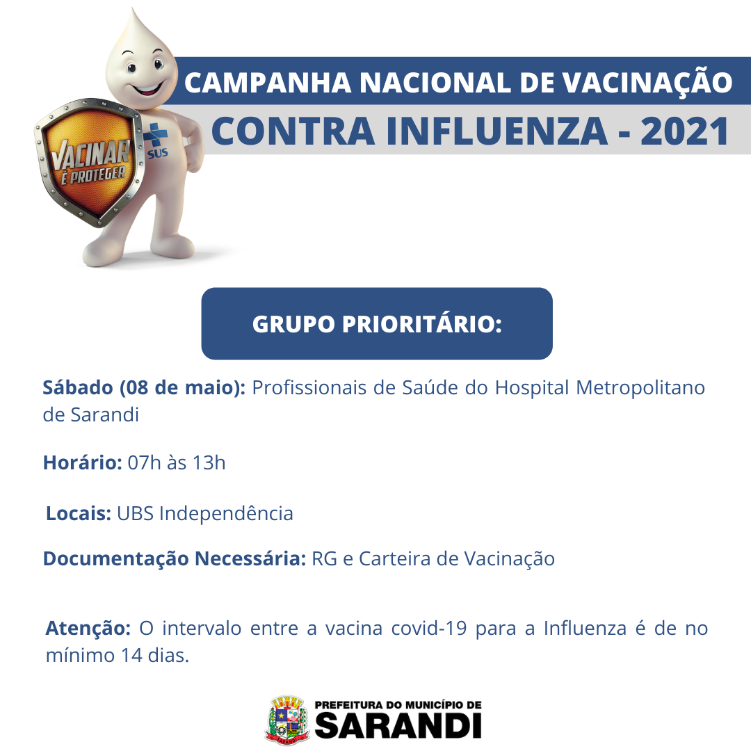 Campanha de vacinação contra a Influenza em 2021 - Sábado (08 de maio)